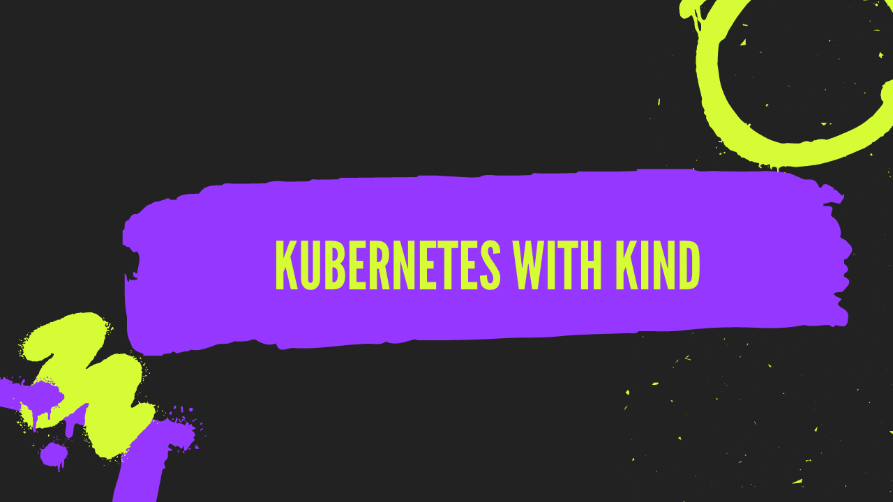 Creating Kubernetes Cluster Using Kind on local computer
