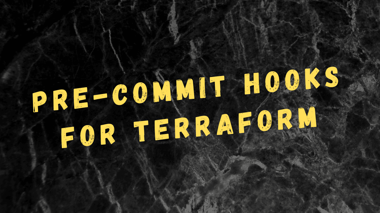 pre-commit hooks for Terraform