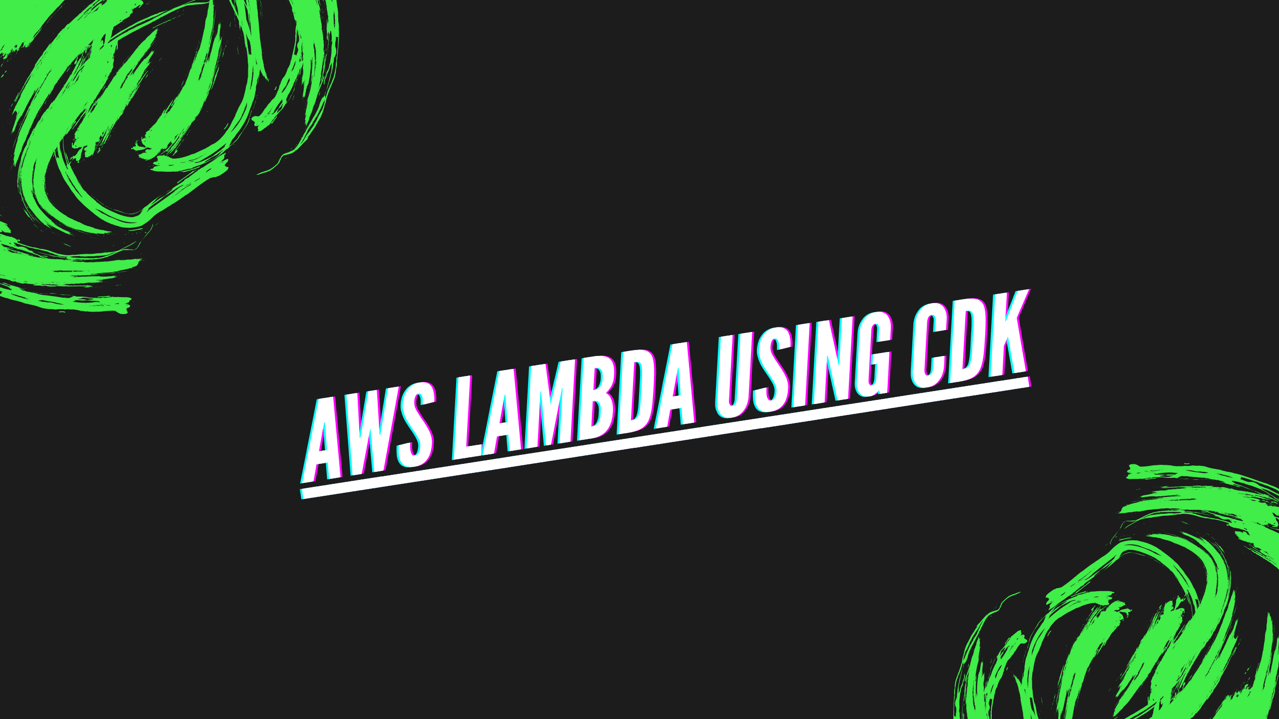 AWS Lambda using CDK